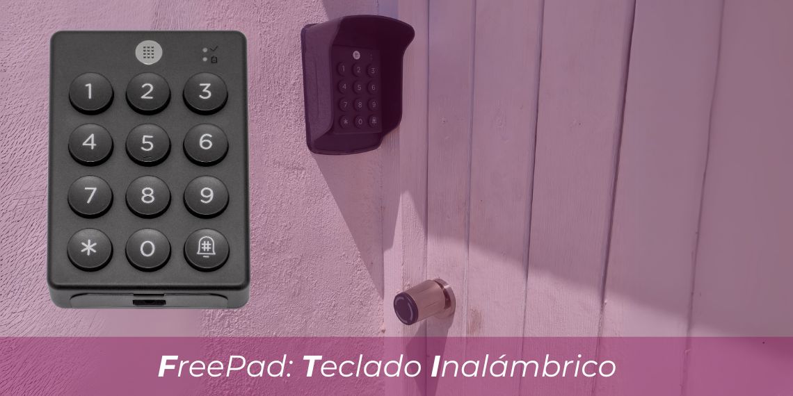 FreePad: el teclado inalámbrico Bluetooth para cerraduras electrónicas sin contacto